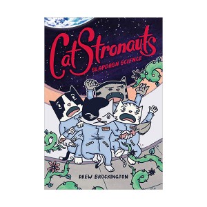 CatStronauts #05 : Slapdash Science