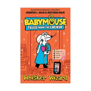 Babymouse Tales from the Locker #05 : Whisker Wizard (Hardcover)
