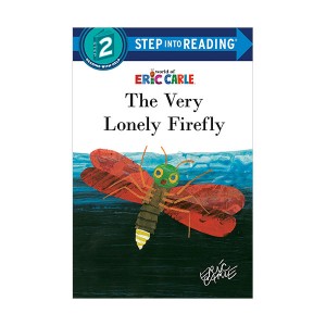 Step into Reading 2 : The Very Lonely Firefly (Paperback)