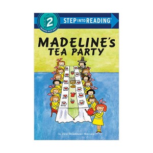 Step into Reading 2 : Madeline's Tea Party (Paperback)