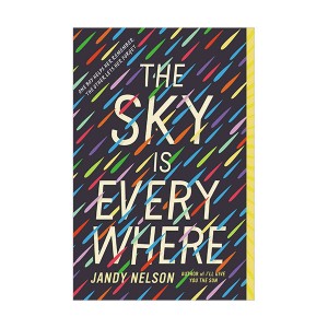 The Sky Is Everywhere : 하늘은 어디에나 있어 (Paperback)