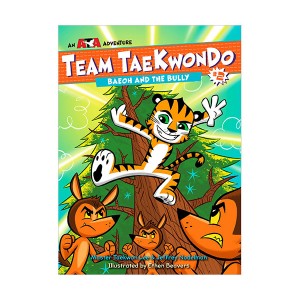 Team Taekwondo #02 : Baeoh and the Bully (Paperback)