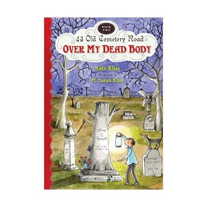43 Old Cemetery Road #02 : Over My Dead Body (Paperback)