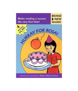 Brand New Readers : Hurray for Rosa!