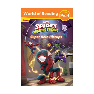 World of Reading Pre-Level 1 : Spidey and His Amazing Friends Super Hero Hiccups