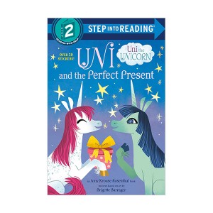 Step into Reading 2 : Uni the Unicorn : Uni and the Perfect Present (Paperback)
