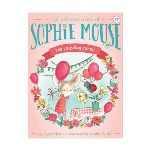 The Adventures of Sophie Mouse #17 : The Ladybug Party (Paperback)