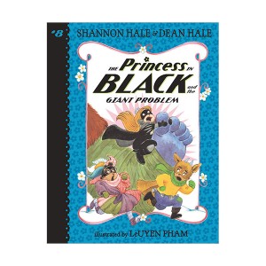  #08 : The Princess in Black and the Giant Problem  (Paperback, ̱)