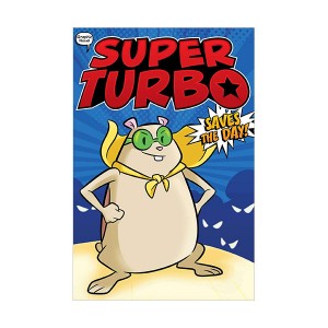 Super Turbo Graphic Novel #01 : Super Turbo Saves the Day! (Paperback)