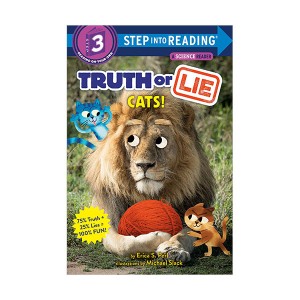 Step into Reading 3 : Truth or Lie : Cats!  (Paperback)