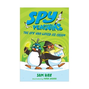 Spy Penguins #02 : The Spy Who Loved Ice Cream (Paperback)