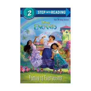 Step into Reading 2 : Disney Encanto : Family Is Everything