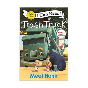 [넷플릭스] My First I Can Read : Trash Truck : Meet Hank (Paperback)
