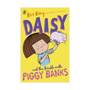 Daisy and the Trouble with Piggy Banks (Paperback, 영국판)