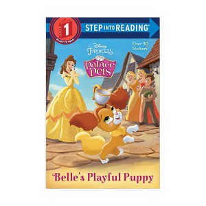 Step into Reading 1 : Disney Princess : Palace Pets : Belle's Playful Puppy