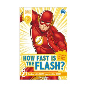 DK Reader 2 : DC How Fast is The Flash? (Paperback)