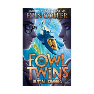 Eoin Colfer  : The Fowl Twins #02 : Deny All Charges (Paperback, 영국판)
