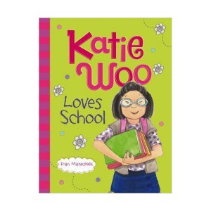 Katie Woo Loves School