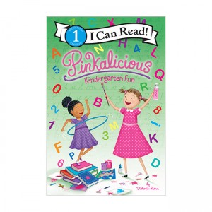 I Can Read 1 : Pinkalicious : Kindergarten Fun