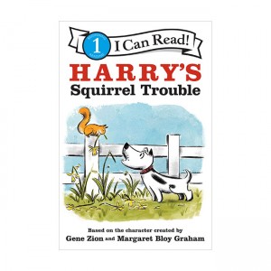 I Can Read 1 : Harry's Squirrel Trouble
