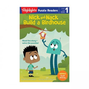 Highlights Puzzle Readers : Nick and Nack Build a Birdhouse