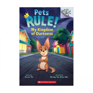 Pets Rule! #01 : My Kingdom of Darkness (Paperback)