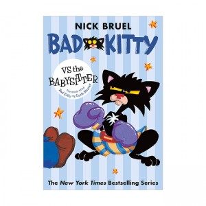 Bad Kitty : Bad Kitty vs the Babysitter
