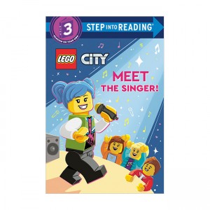Step into Reading 3 : LEGO City : Meet the Singer!
