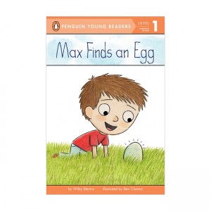 Penguin Young Readers 1 : Max Finds an Egg