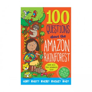 100 Questions about the Amazon Rainforest (Hardcover)