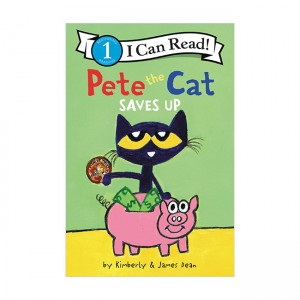 I Can Read 1 : Pete the Cat Saves Up