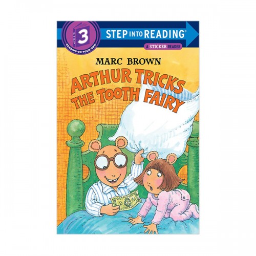 Step Into Reading 3 : Arthur Tricks the Tooth Fairy (Paperback)