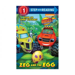 Step into Reading 1 : Blaze and the Monster Machines : Zeg and the Egg