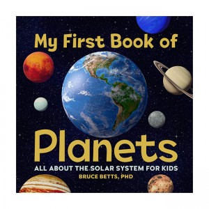 My First Book of Planets: All About the Solar System for Kids