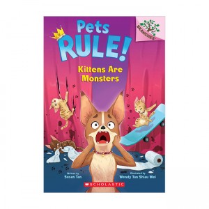 Pets Rule! #03 : Kittens Are Monsters