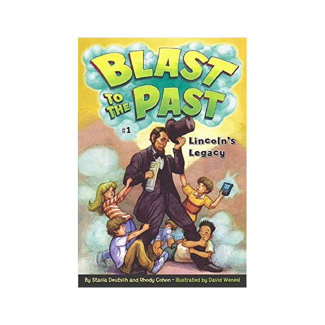 Blast to the Past : Lincoln's Legacy  (Paperback, ̱)