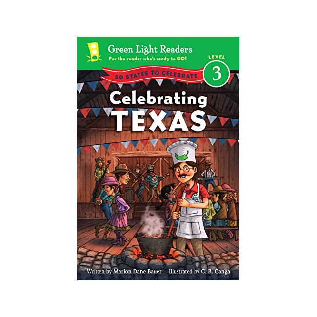 Green Light Readers 3  : 50 States to Celebrate : Celebrating Texas (Paperback, ̱)