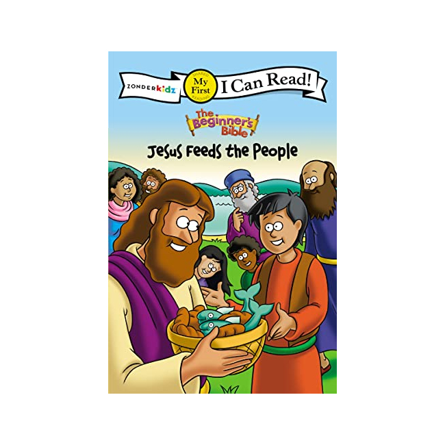 My First I Can Read : The Beginners Bible Jesus Feeds the People (Paperback, ̱)