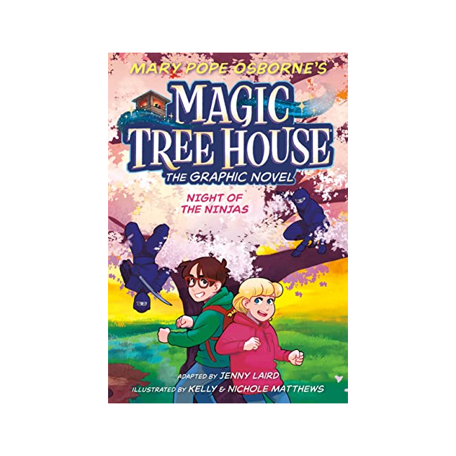 Magic Tree House Graphic Novel #05 : Night of the Ninjas