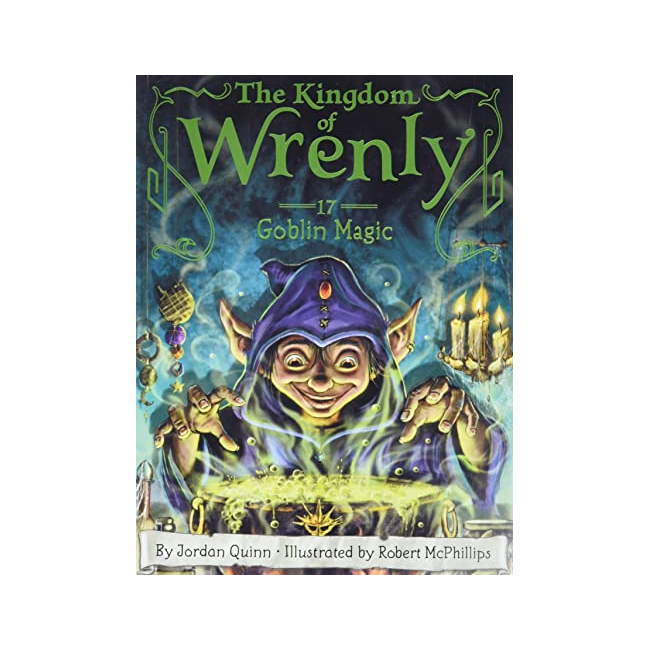 The Kingdom of Wrenly #17 : Goblin Magic (Paperback, ̱)