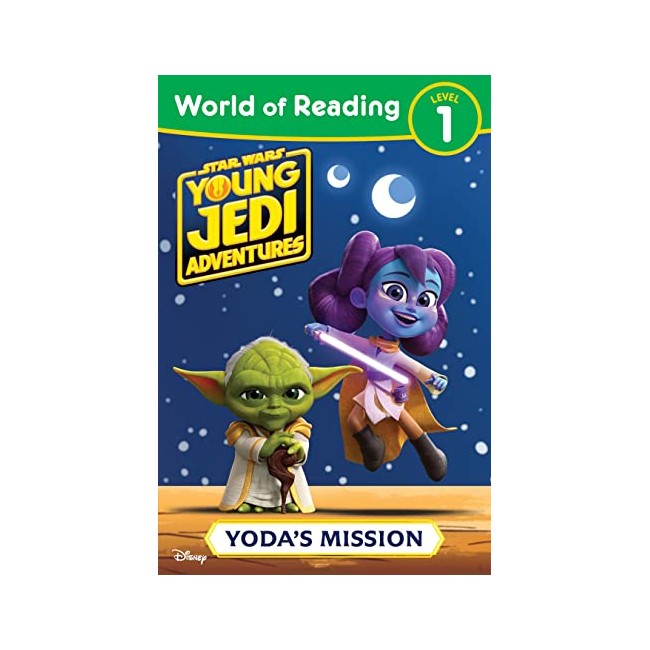 World of Reading 1: Star Wars: Young Jedi Adventures: Yoda's Mission