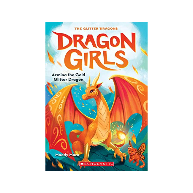 Dragon Girls #01 : Azmina the Gold Glitter Dragon