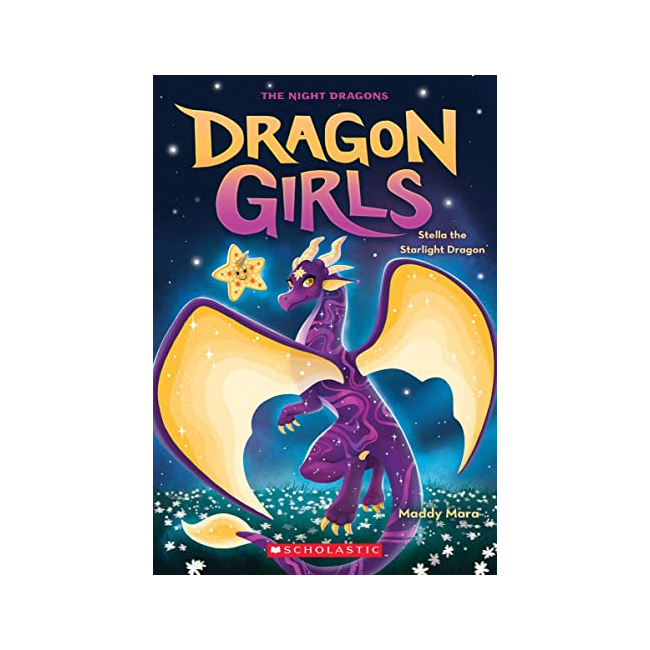 Dragon Girls #09 : Stella the Starlight Dragon (Paperback, ̱)