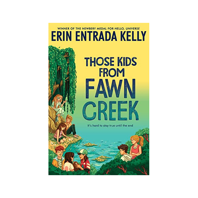 Those Kids from Fawn Creek (Paperback, ̱)