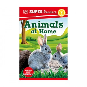 DK Super Readers Level 2 : Animals at Home
