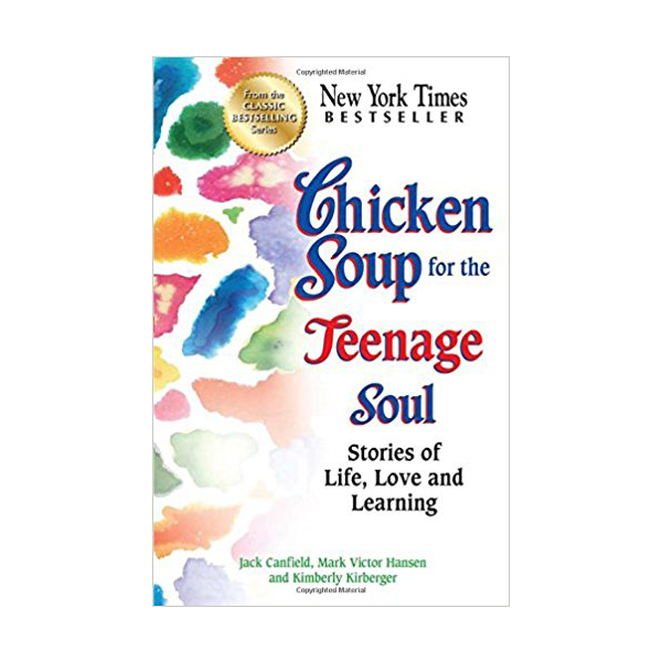 [Ƽó õ] Chicken Soup for the Teenage Soul: Stories of Life, Love and Learning (Paperback)