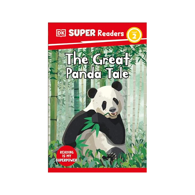 DK Super Readers 2 : The Great Panda Tale