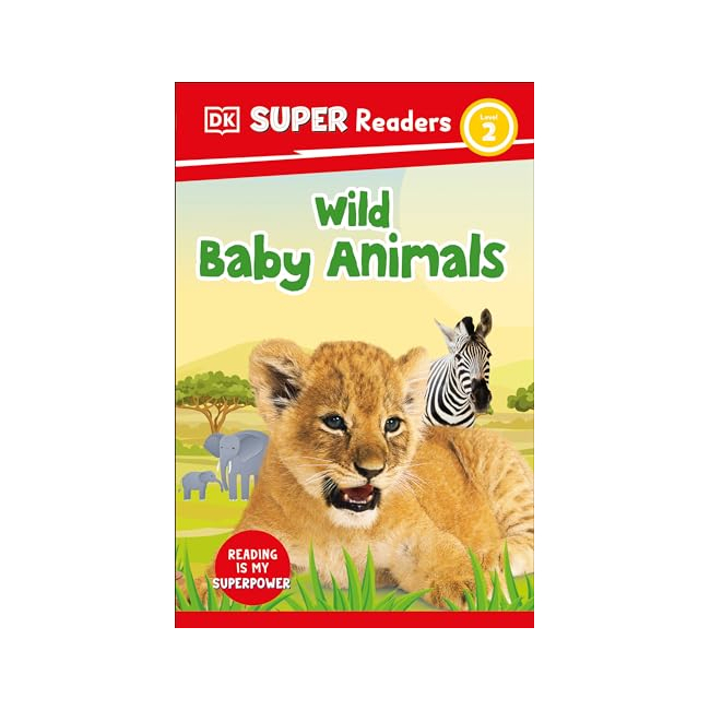 DK Super Readers Level 2 : Wild Baby Animals (Paperback, ̱)