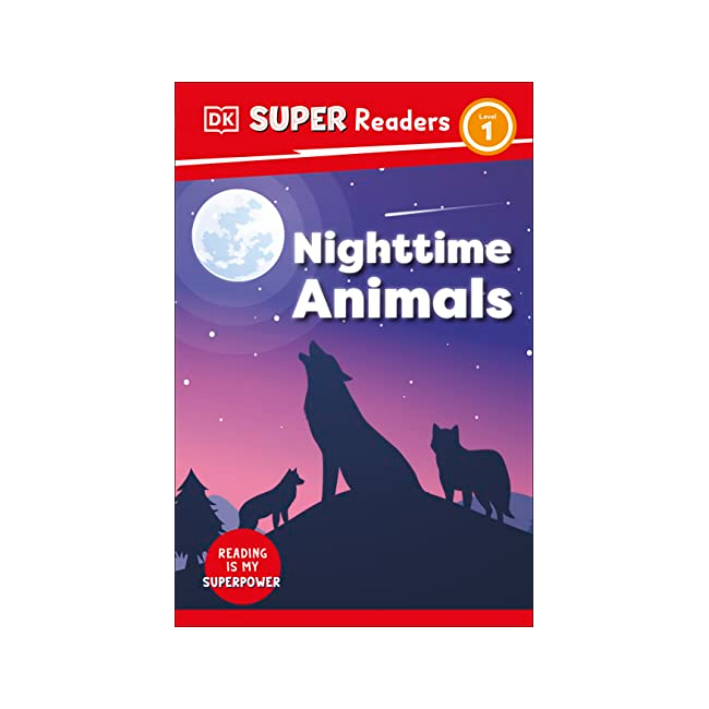 DK Super Readers Level 1 : Nighttime Animals