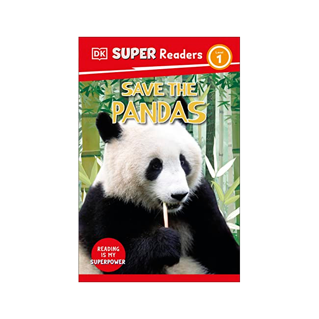 DK Super Readers Level 1 : Save the Pandas